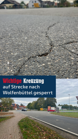Wichtige Kreuzung auf der Strecke nach Wolfenbüttel gesperrt